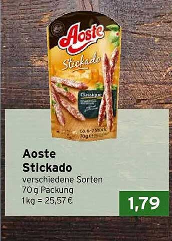 Aoste Stickado verschiedene Sorten 70 g Packung 1kg = 25,57 €