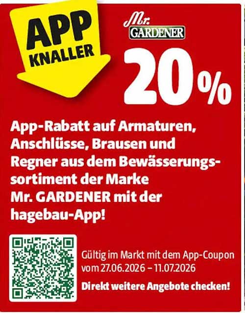 App-Rabatt auf Armaturen, Anschlüsse, Brausen und Regner aus dem Bewässerungssortiment der Marke Mr. GARDENER mit der hagebau-App!