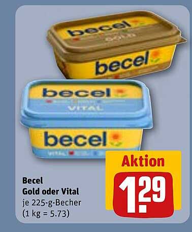 Becel Gold oder Vital je 225-g-Becher (1 kg = 5.73)