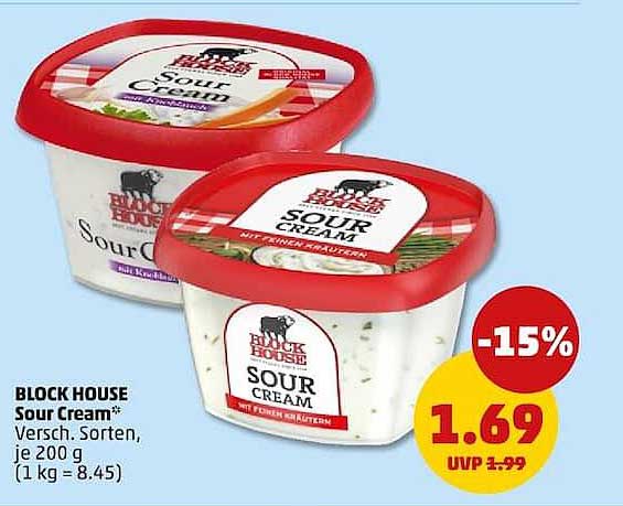 BLOCK HOUSE Sour Cream* Versch. Sorten, je 200 g (1 kg = 8.45)