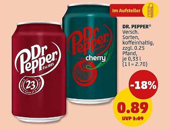 DR. PEPPER* Versch. Sorten, koffeinhaltig, zzgl. 0.25 Pfand, je 0,33 l (1 l = 2.70)