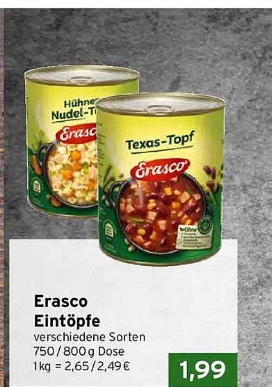 Erasco Eintöpfe verschiedene Sorten 750 / 800 g Dose 1kg = 2,65 / 2,49€