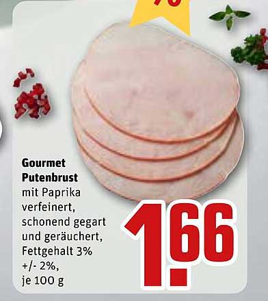 Gourmet Putenbrust mit Paprika verfeinert, schonend gegart und geräuchert, Fettgehalt 3% +/- 2%, je 100 g