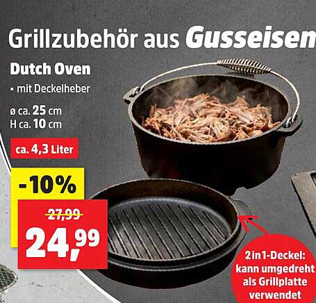 Grillzubehör aus Gusseisen Dutch Oven - mit Deckelheber Ø ca. 25 cm H ca. 10 cm ca. 4,3 Liter 2in1-Deckel: Kann umgedreht als Grillplatte verwendet