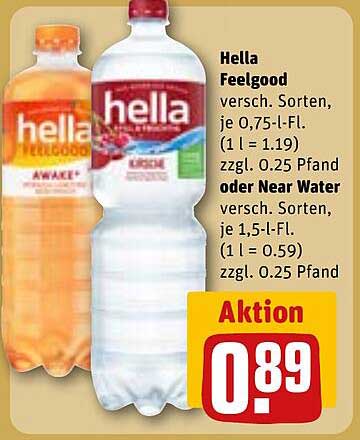 Hella Feelgood versh. Sorten, je 0,75-l-Fl. (1 l = 1.19) zzgl. 0.25 Pfand oder Near Water versh. Sorten, je 1,5-l-Fl. (1 l = 0.59) zzgl. 0.25 Pfand