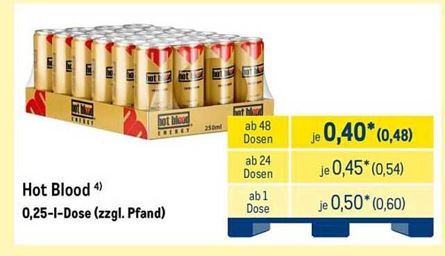 Hot Blood 4) 0,25-l-Dose (zzgl. Pfand)