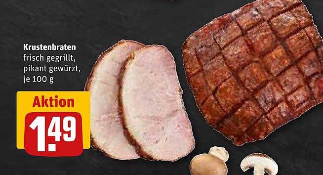 Krustenbraten frisch gegrillt, pikant gewürzt, je 100 g