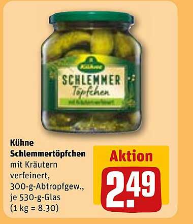 Kühne Schlemmertöpfchen mit Kräutern verfeinert. 300-g-Abtropfgew., je 530-g-Glas (1 kg = 8.30)