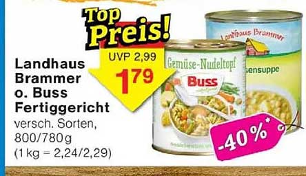 Landhaus Brammer o. Buss Fertiggericht, versch. Sorten, 800/780g (1 kg = 2,24/2,29)
