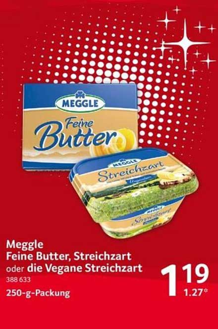 Meggle Feine Butter, Streichzart oder die Vegane Streichzart
