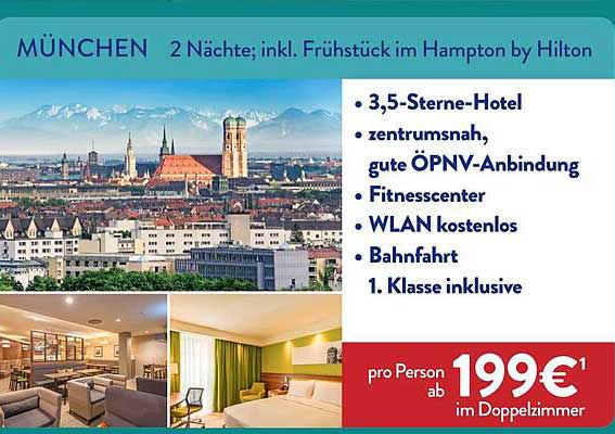 MÜNCHEN 2 Nächte; inkl. Frühstück im Hampton by Hilton