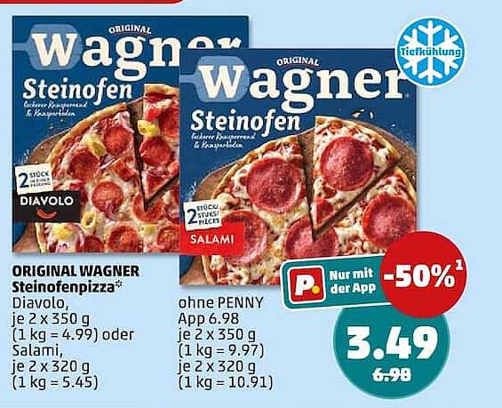 ORIGINAL WAGNER Steinofenpizza* Diavolo, je 2 x 350 g (1 kg = 4.99) oder Salami, je 2 x 320 g (1 kg = 5.45)