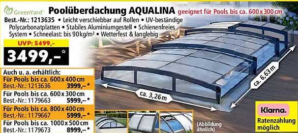Poolüberdachung AQUALINA geeignet für Pools bis ca. 600 x 300 cm