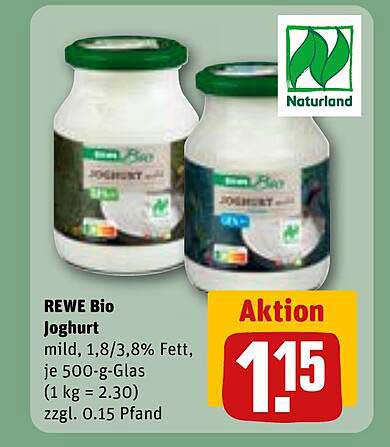 REWE Bio Joghurt mild, 1,8/3,8% Fett, je 500-g-Glas (1 kg = 2.30) zzgl. 0.15 Pfand
