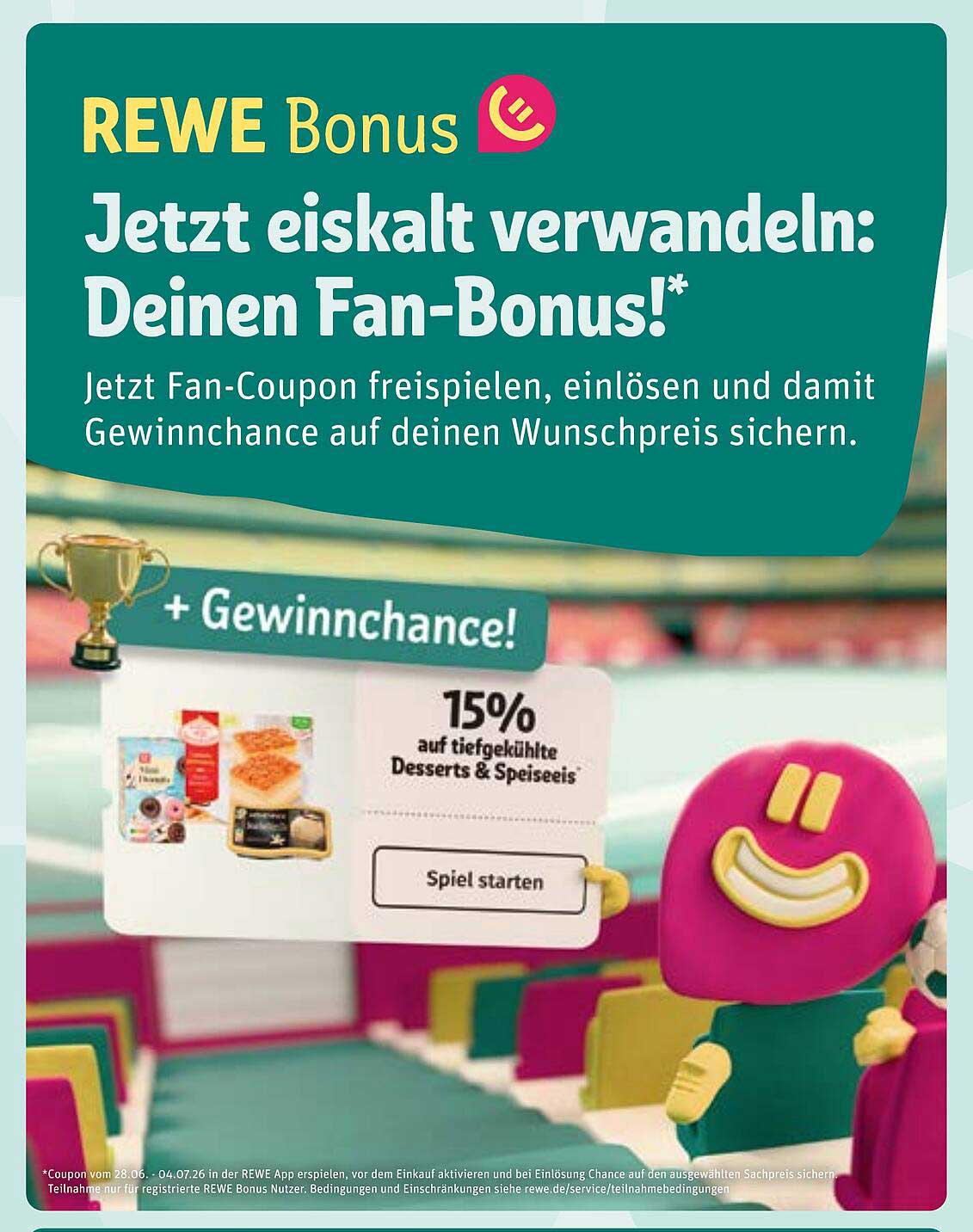 REWE Bonus – Jetzt eiskalt verwandeln: Deinen Fan-Bonus!*