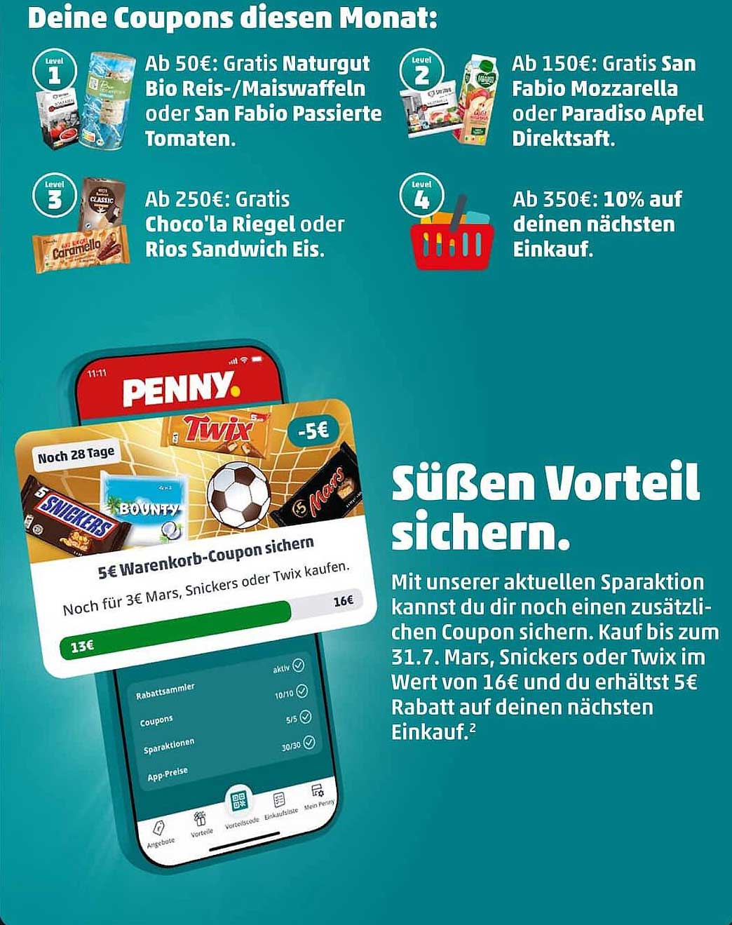 Süßen Vorteil sichern.