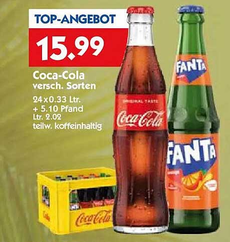 TOP-ANGEBOT Coca-Cola versch. Sorten 24 x 0.33 Ltr. + 5,10 Pfand Ltr. 2.02 teilweise koffeinhaltig