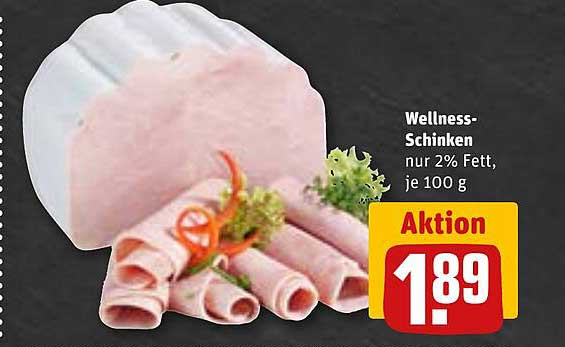 Wellness-Schinken nur 2% Fett, je 100 g