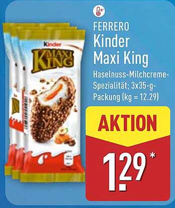 Ferrero Kinder Maxi King - Aktionspreis nur 1,29 €