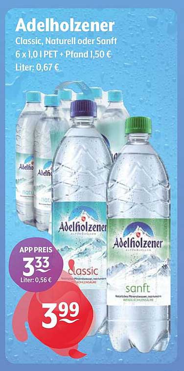 Adelholzener Classic, Naturell oder Sanft - 6 x 1,0 l PET + Pfand 1,50 €