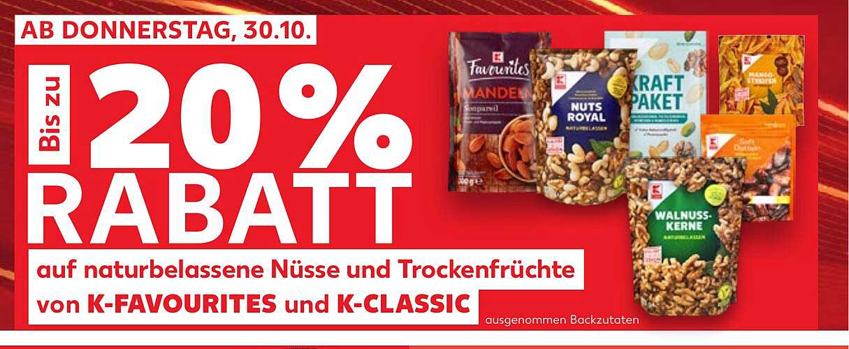 Bis zu 20% Rabatt auf naturbelassene Nüsse und Trockenfrüchte von K-Favourites und K-Classic