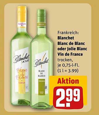 Blanchet Blanc de Blanc oder Jolie Blanc Vin de France trocken, je 0,75-l-Fl.