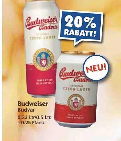Budweiser Budvar - 20% Rabatt auf die 0,33 L und 0,5 L Dose