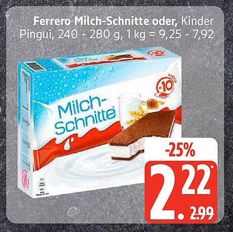 Ferrero Milch-Schnitte oder Kinder Pingui, 240 - 280 g