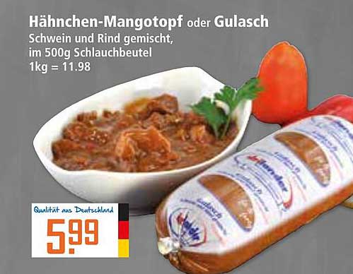 Hähnchen-Mangotopf oder Gulasch - 500g Schlauchbeutel