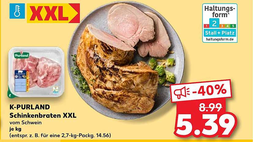 K-PURLAND Schinkenbraten XXL vom Schwein je kg
