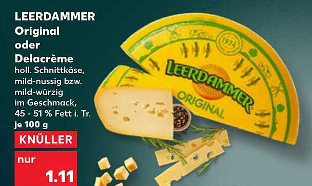 LEERDAMMER Original oder Delacréme holl. Schnittkäse