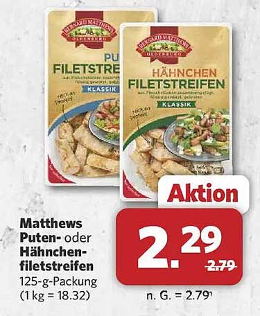 Matthews Puten- oder Hähnchenfiletstreifen 125-g-Packung