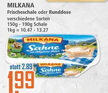 MILKANA Frischeschale oder Runddose verschiedene Sorten 150g - 190g