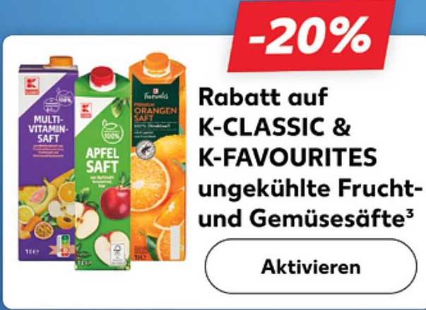 Rabatt auf K-CLASSIC & K-FAVOURITES ungekühlte Frucht- und Gem juices