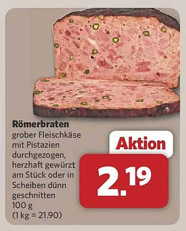 Römerbraten - grober Fleischkäse mit Pistazien