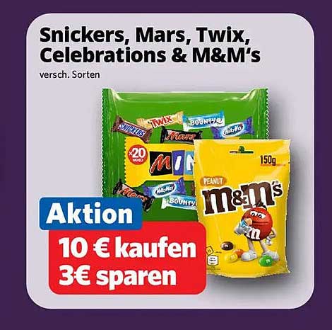 Snickers, Mars, Twix, Celebrations & M&M's - Aktion