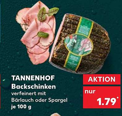 TANNENHOF Backschinken verfeinert mit Bärlauch oder Spargel je 100 g