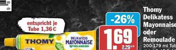 Thomy Delikatess Mayonnaise oder Remoulade 200-179 ml