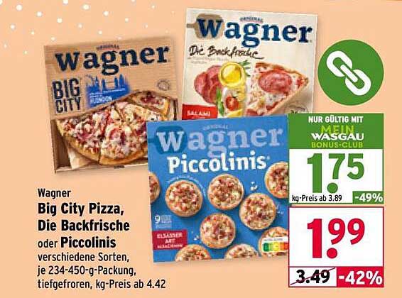 Wagner Big City Pizza, Die Backfrische oder Piccolinis - verschiedene Sorten