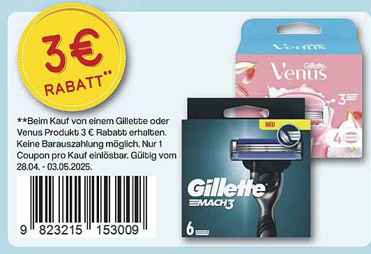 3 € Rabatt beim Kauf von einem Gillette oder Venus Produkt