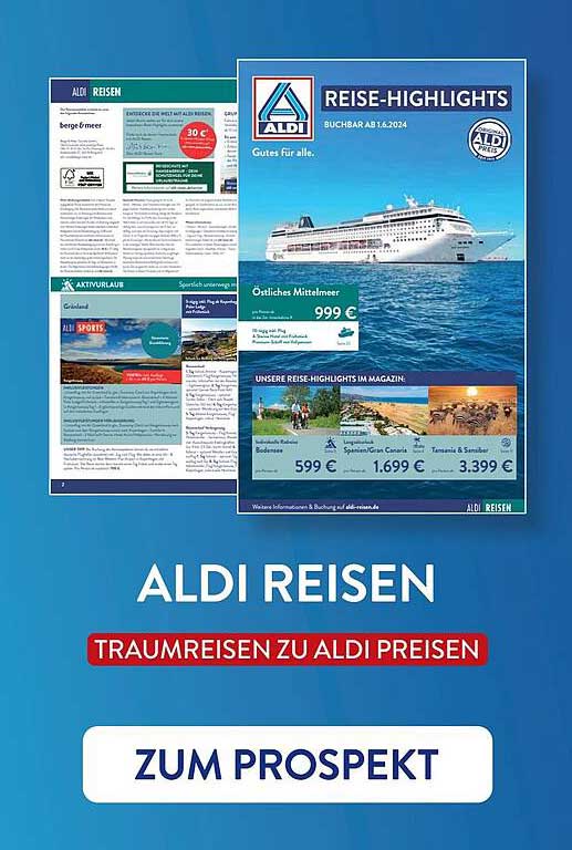 ALDI REISEN - Traumreisen zu ALDI Preisen