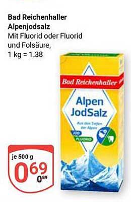 Bad Reichenhaller Alpenjodsalz mit Fluorid oder Folsäure, 1 kg = 1,38