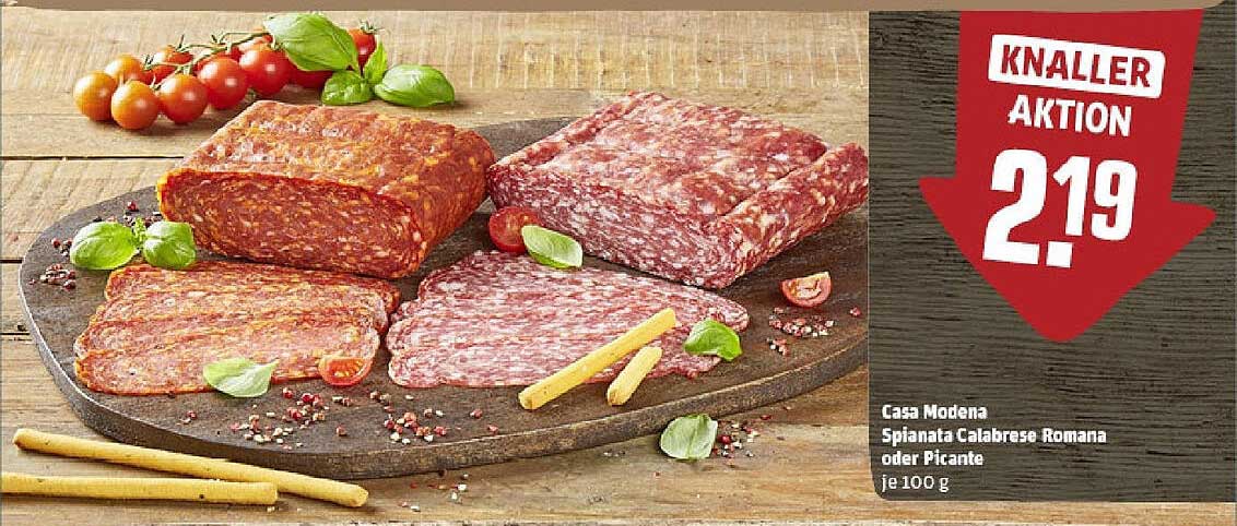 Casa Modena Spianata Calabrese Romana oder Picante je 100 g