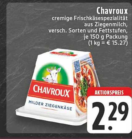 Chavroux cremige Frischkäse-Spezialität aus Ziegenmilch, verschiedenste Sorten und Fettstufen, je 150 g Packung