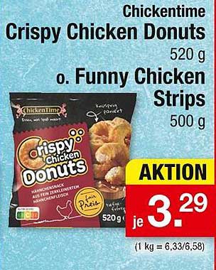 Chickentime Crispy Chicken Donuts 520 g oder Funny Chicken Strips 500 g