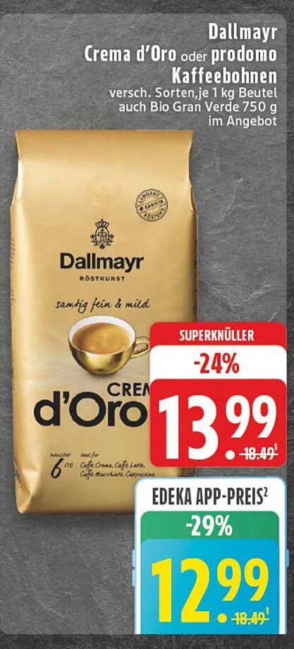 Dallmayr Crema d'Oro oder prodomo Kaffee 1 kg Beutel