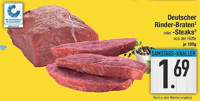 Deutscher Rinder-Braten oder -Steaks aus der Hüfte je 100g