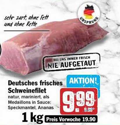 Deutsches frisches Schweinefilet natur, mariniert, als Medaillons in Sauce: Speckmantel, Ananas