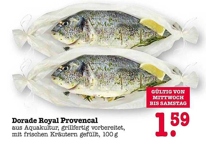 Dorada Royal Provençal aus Aquakultur, grillfertig vorbereitet, mit frischen Kräutern gefüllt, 100 g