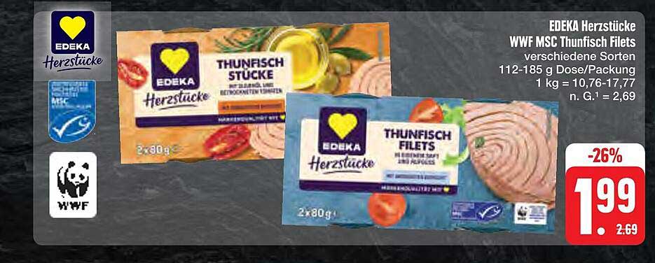 EDEKA Herzstücke WWF MSC Thunfisch Filets verschiedene Sorten